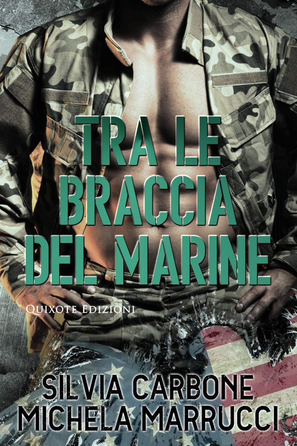 Big bigCover of Tra le braccia del marine