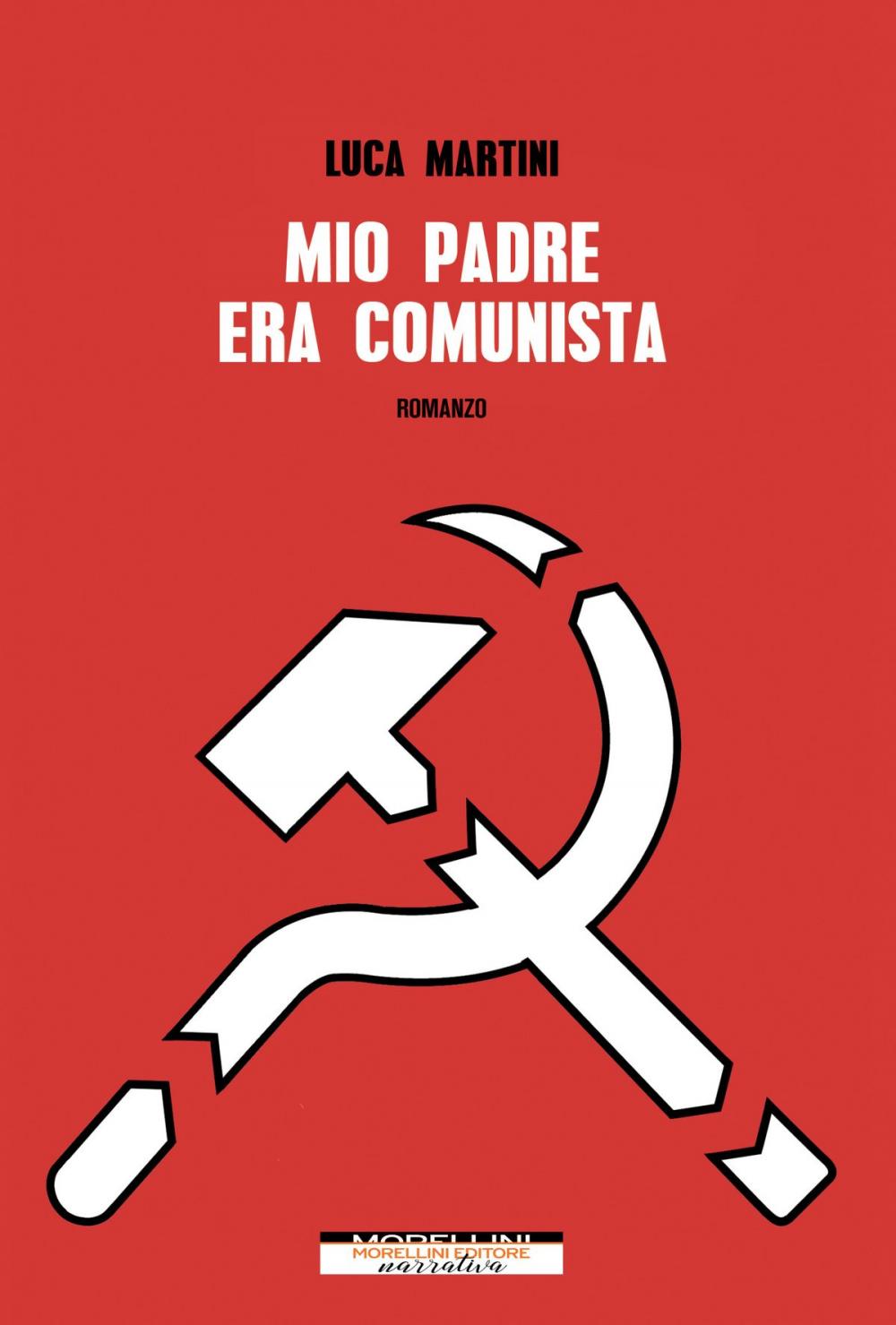 Big bigCover of Mio padre era comunista