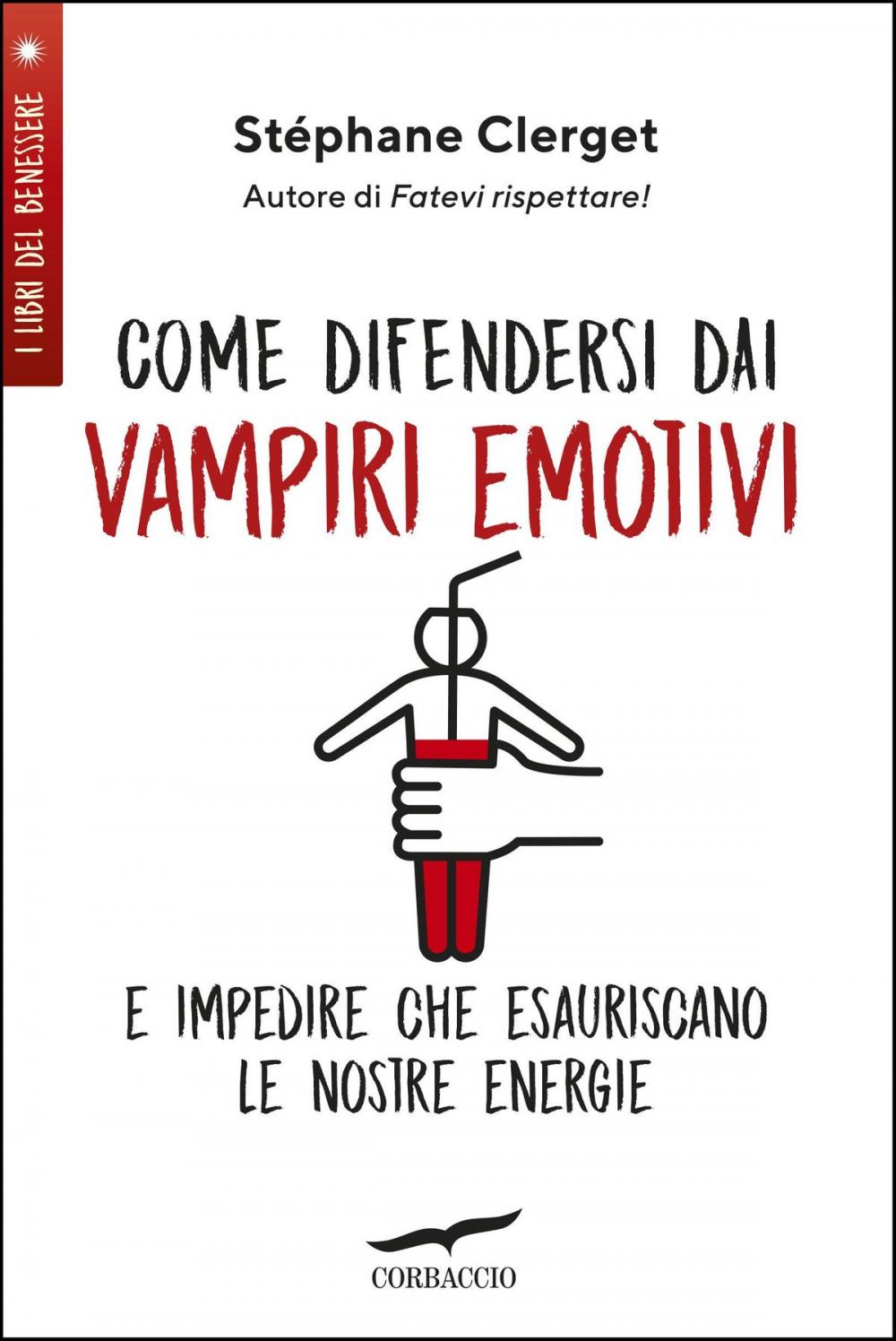 Big bigCover of Come difendersi dai vampiri emotivi