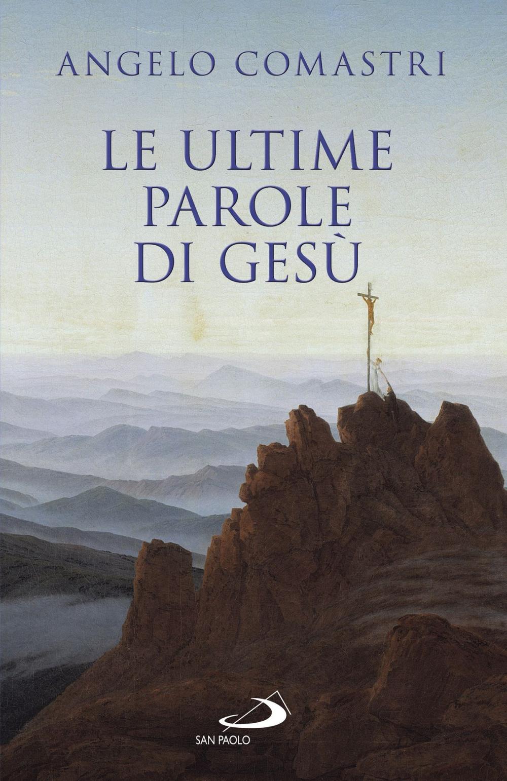 Big bigCover of Le ultime parole di Gesù