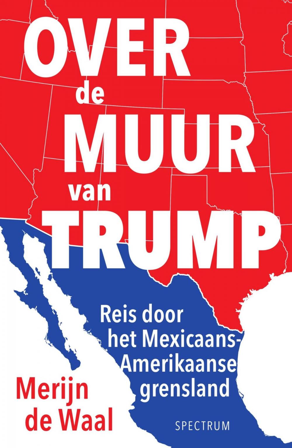 Big bigCover of Over de muur van Trump