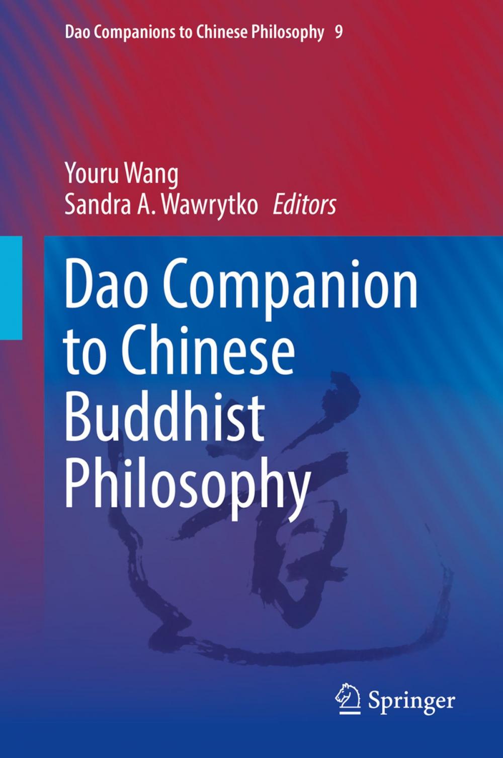 Big bigCover of Dao Companion to Chinese Buddhist Philosophy