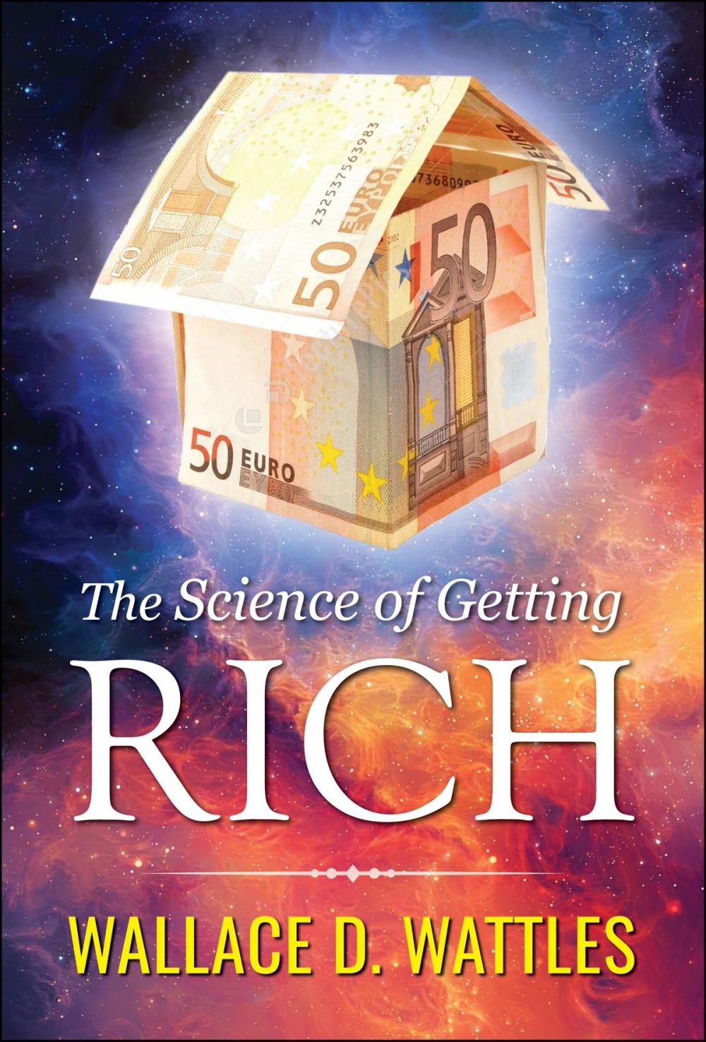 Big bigCover of The Science of Getting Rich