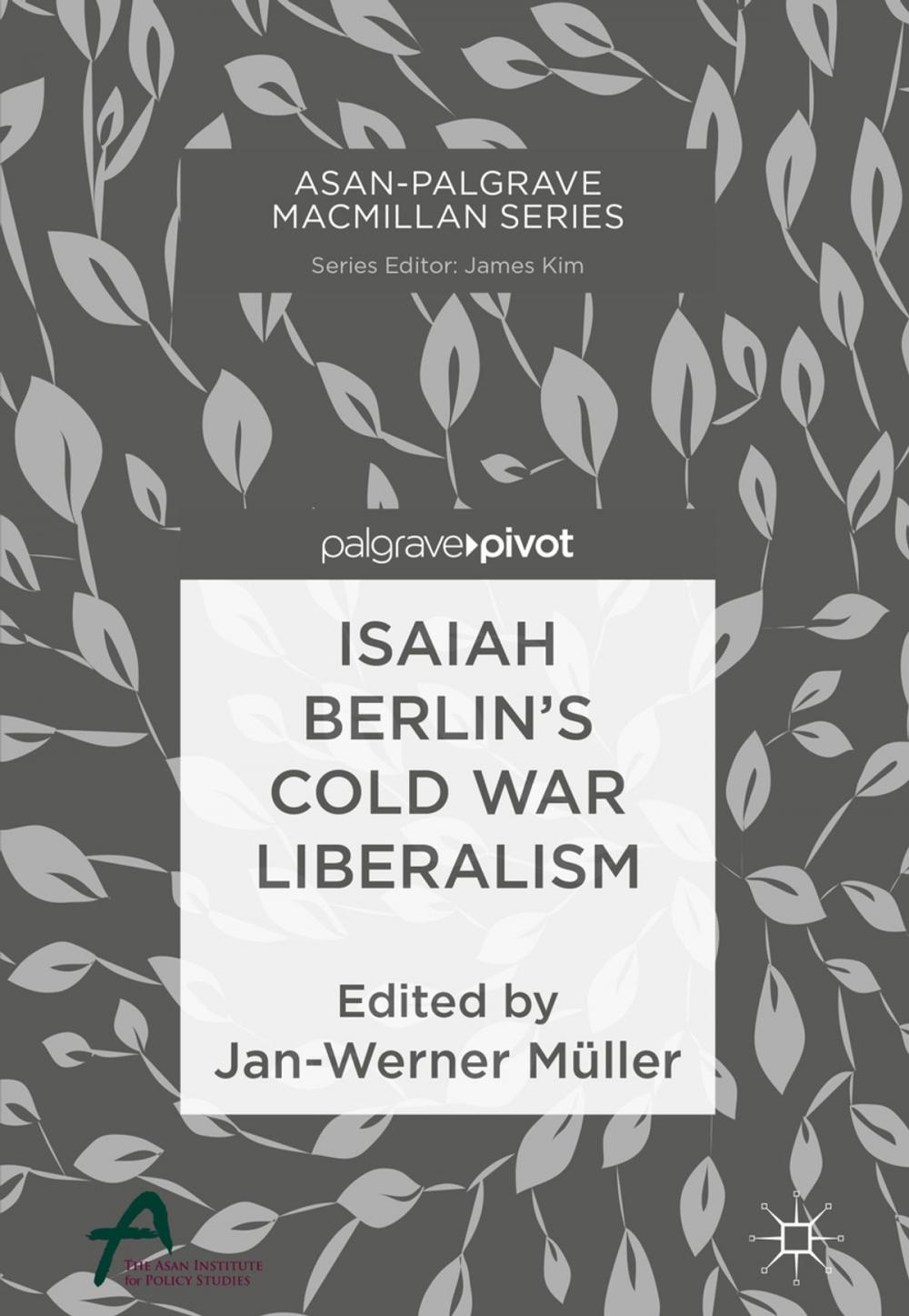 Big bigCover of Isaiah Berlin’s Cold War Liberalism