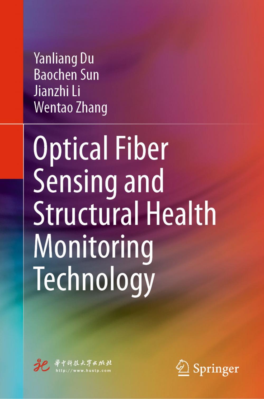 Big bigCover of Optical Fiber Sensing and Structural Health Monitoring Technology