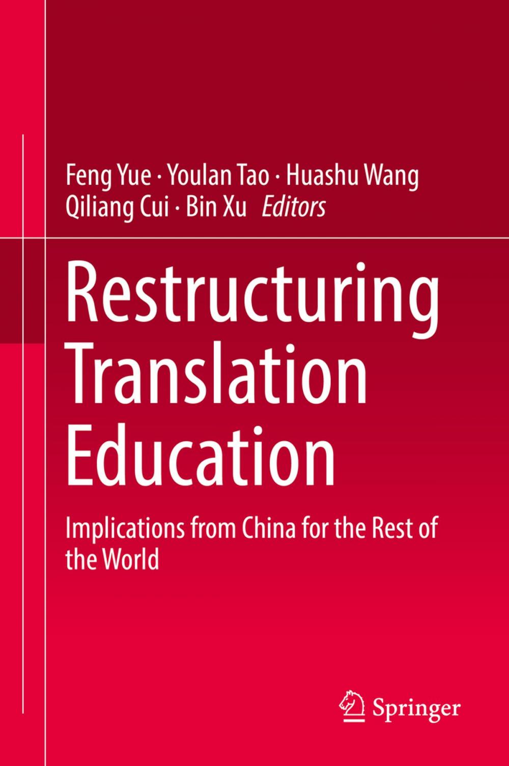 Big bigCover of Restructuring Translation Education