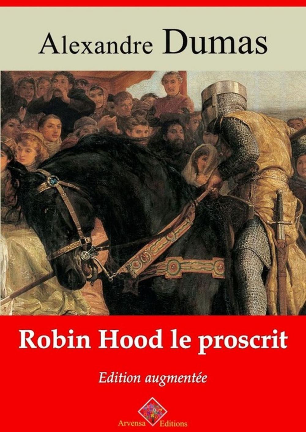 Big bigCover of Robin Hood le proscrit – suivi d'annexes