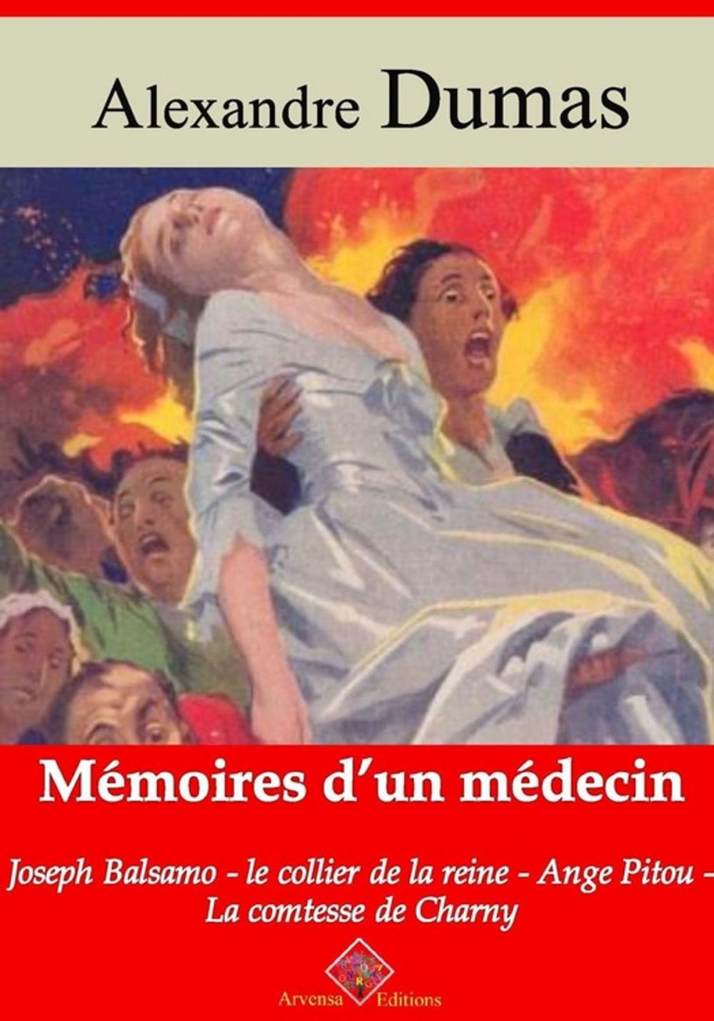 Big bigCover of Mémoires d'un médecin : Joseph Balsamo, le collier de la reine, Ange Pitou, la comtesse de Charny – suivi d'annexes