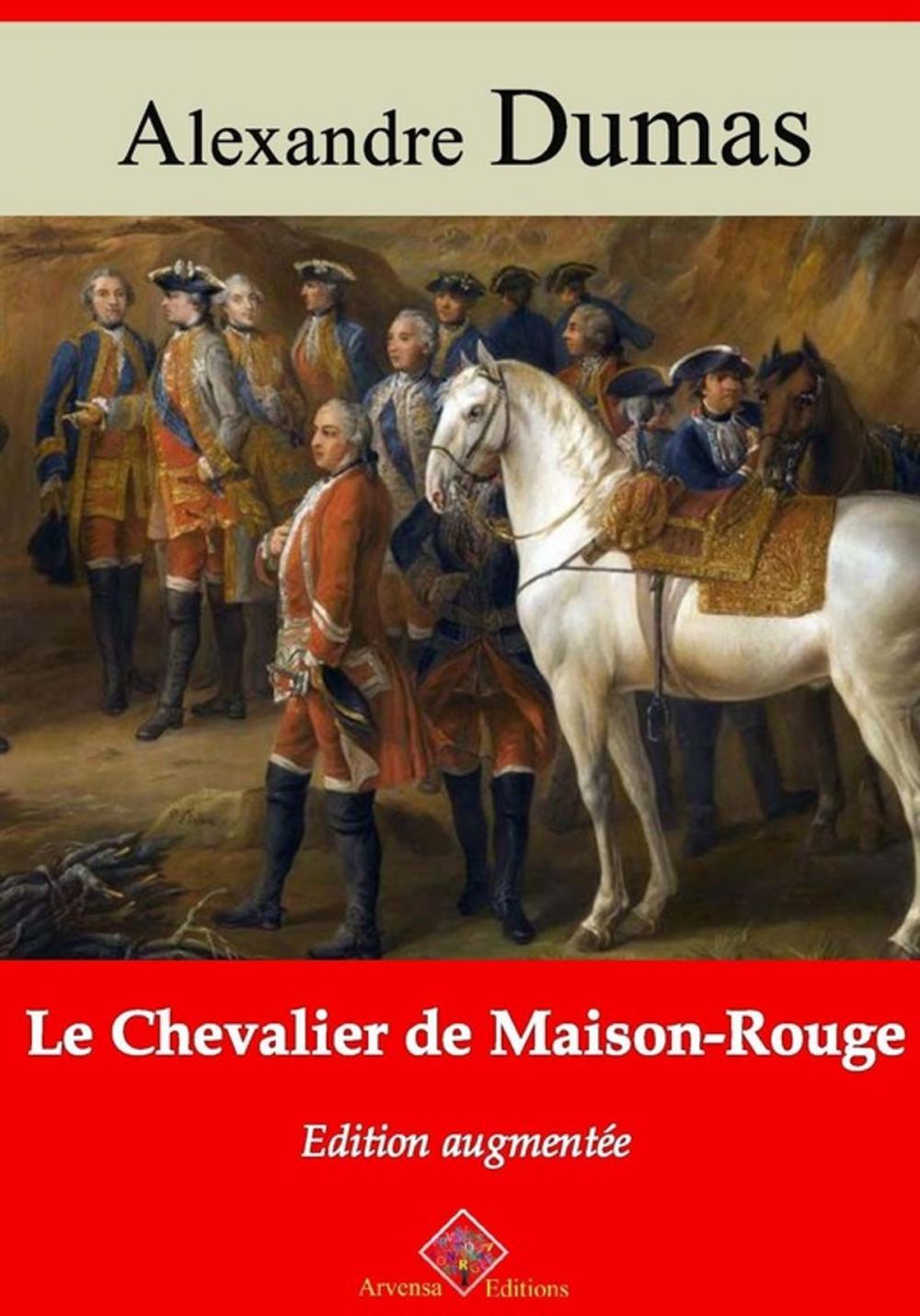 Big bigCover of Le Chevalier de maison-rouge – suivi d'annexes