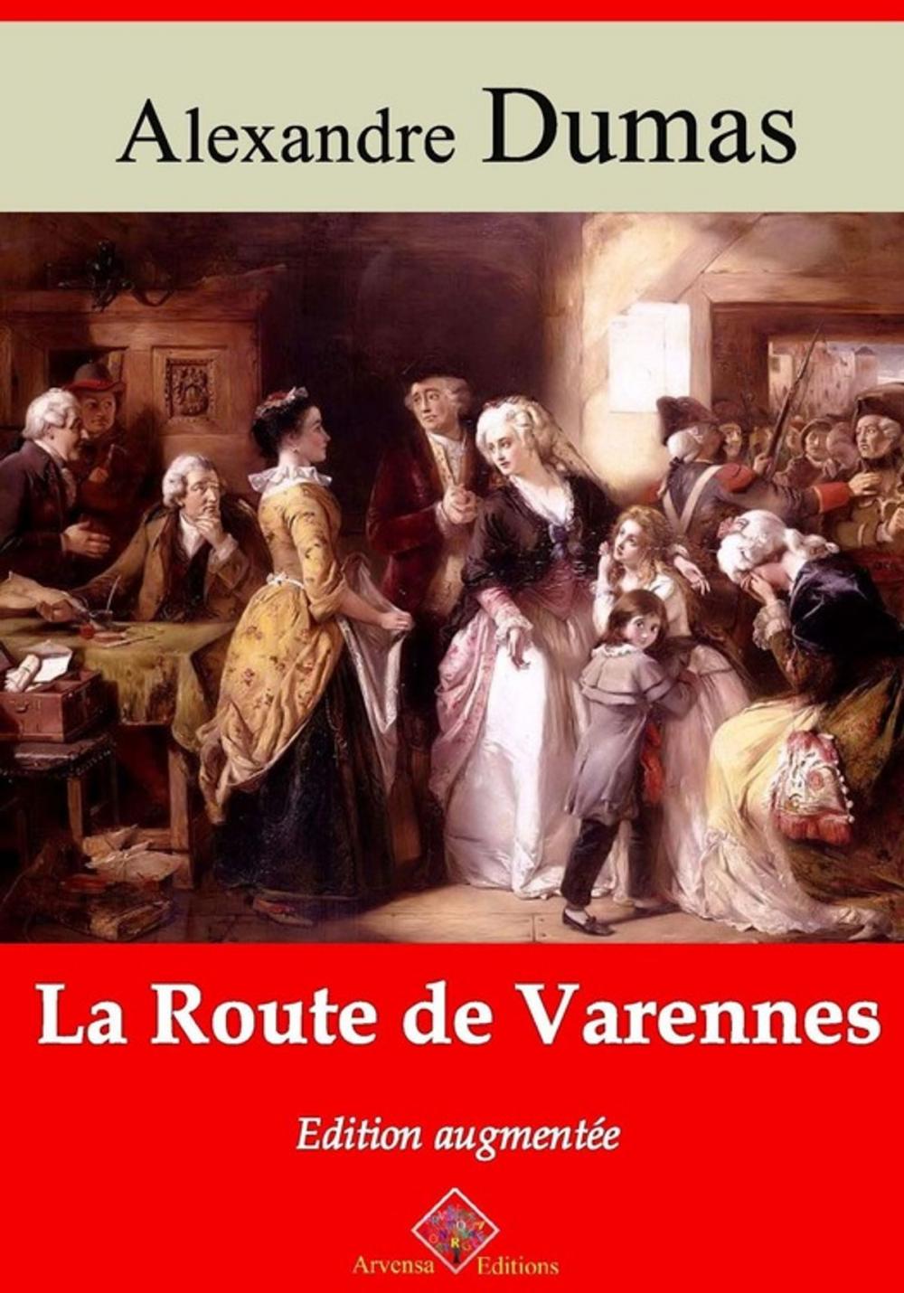 Big bigCover of La Route de Varennes – suivi d'annexes