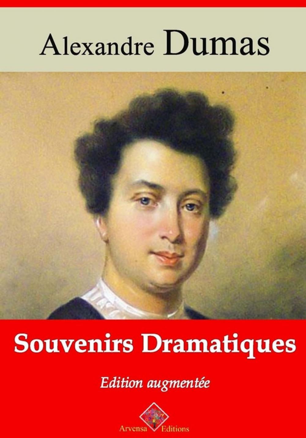 Big bigCover of Souvenirs dramatiques – suivi d'annexes