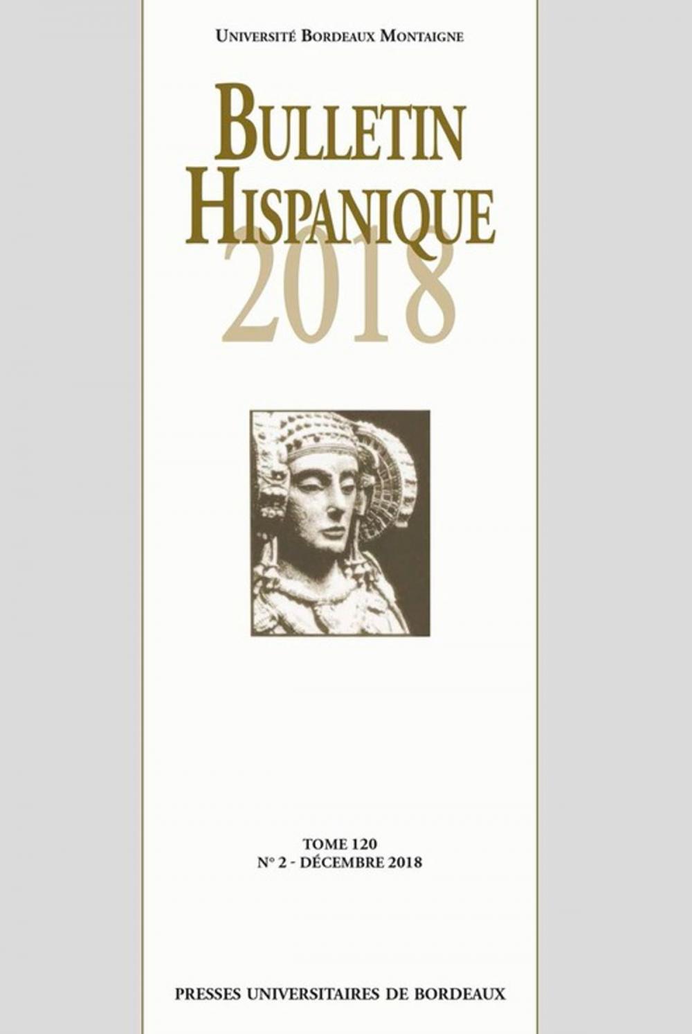 Big bigCover of Bulletin Hispanique - Tome 120 - N°2 - Décembre 2018