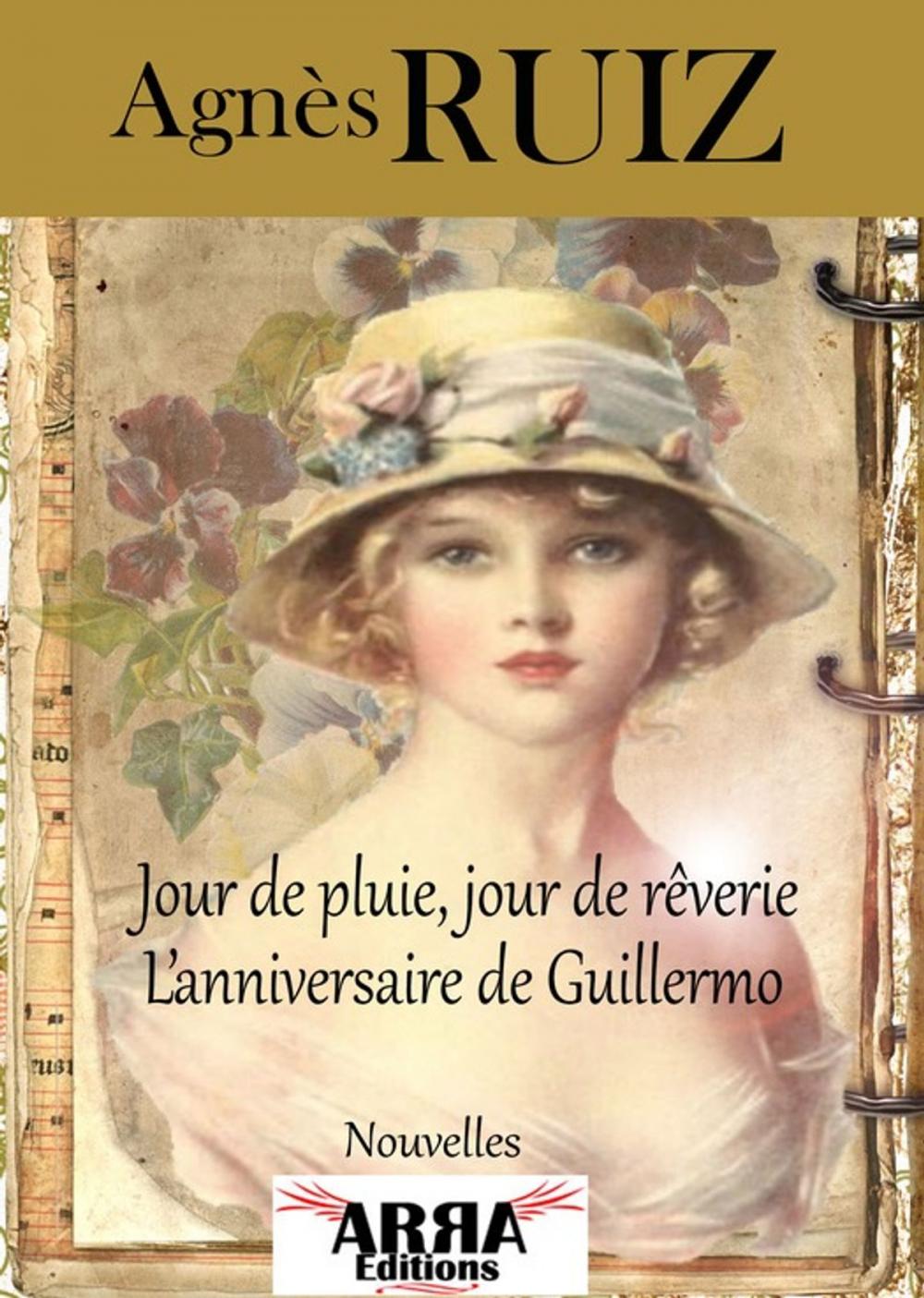 Big bigCover of Jour de pluie, jour de rêverie et L'anniversaire de Guillermo