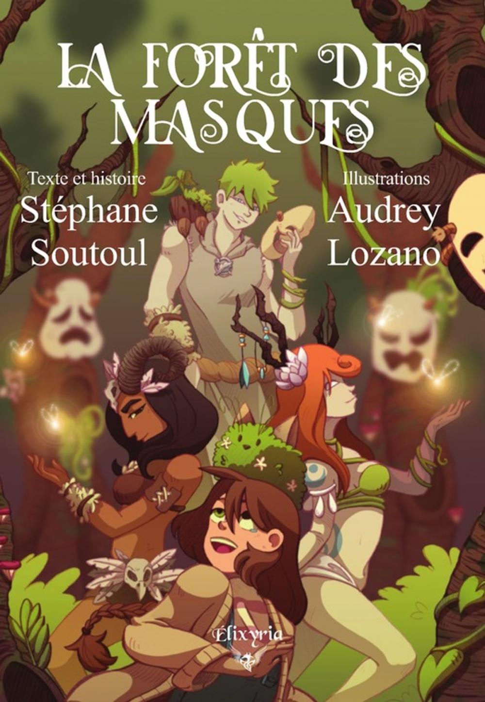 Big bigCover of La forêt des masques