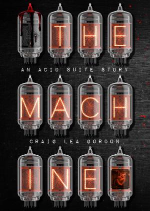 Cover of the book The Machine by Darren Barker