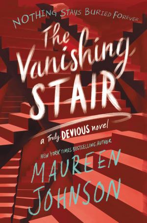 Cover of the book The Vanishing Stair by Veronica Roth