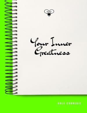 Cover of the book Your Inner Greatness by Max Hirsch