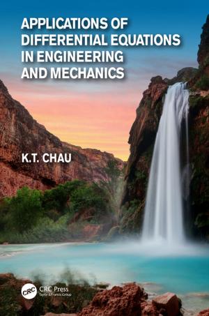 Cover of the book Applications of Differential Equations in Engineering and Mechanics by Monica Martinussen, David R. Hunter