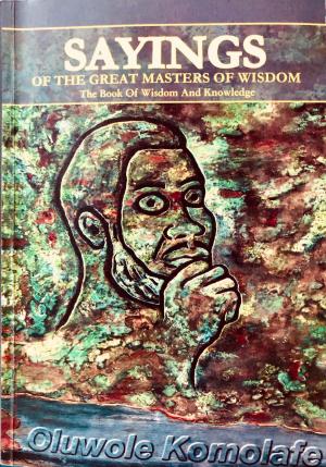 Cover of Sayings Of The Great Masters Of Wisdom