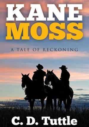 bigCover of the book Kane Moss, A Tale of Reckoning by 