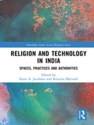 Cover of the book Religion and Technology in India by Sergio de Cesare, Mark Geoffrey Lycett, Robert Macredie