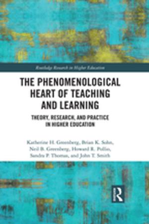 Cover of the book The Phenomenological Heart of Teaching and Learning by Adrian Sutton