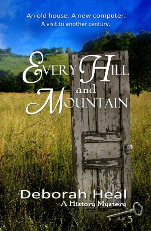 Cover of the book Every Hill and Mountain by Donna Grant