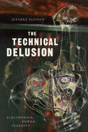 Cover of the book The Technical Delusion by Tomas Matza
