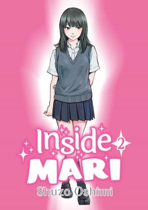 Cover of Inside Mari, Volume 2