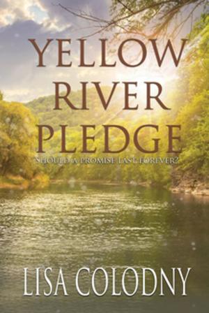 Cover of the book Yellow River Pledge by Whitney Cannavina
