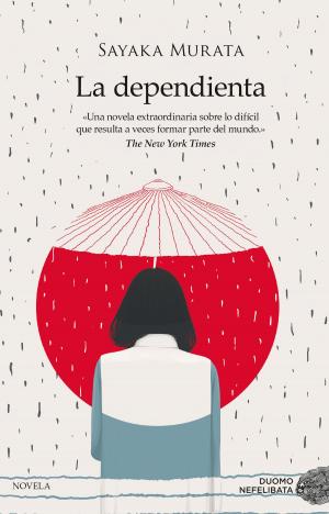Cover of the book La dependienta by Ángeles González-Sinde