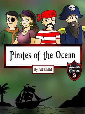 Cover of the book Pirates of the Ocean by Jeff Child