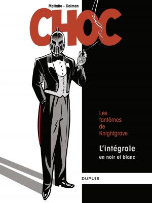 Cover of the book Choc - Intégrale N/B by Clarke, Clarke