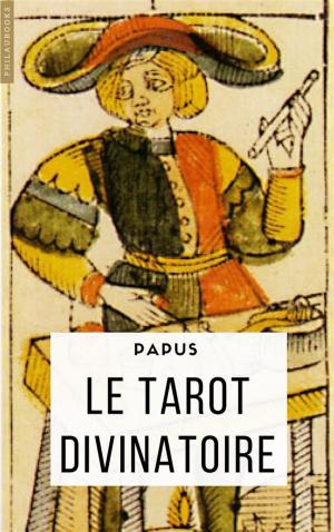 Cover of the book Le Tarot divinatoire by Herbert George Wells
