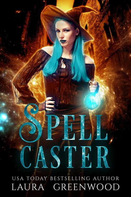 Cover of the book Spell Caster by Laura Greenwood, Drowlgon Press