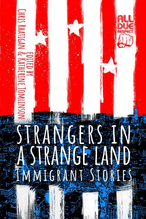 Cover of the book Strangers in a Strange Land by Chris Rhatigan, Katherine Tomlinson, Down & Out Books