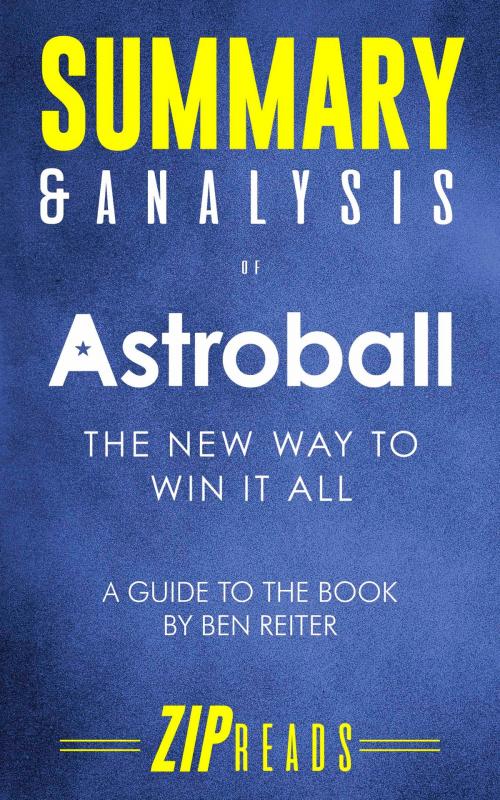 Cover of the book Summary & Analysis of Astroball by ZIP Reads, ZIP Reads