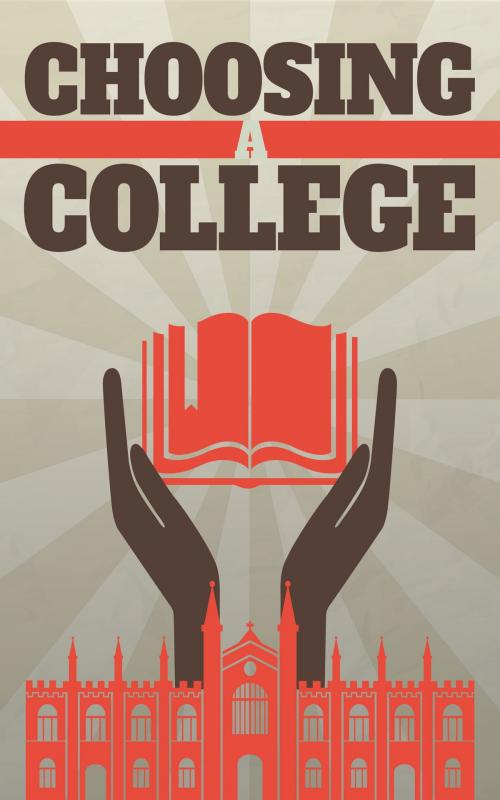 Cover of the book Choosing A College by John Hawkins, John Hawkins