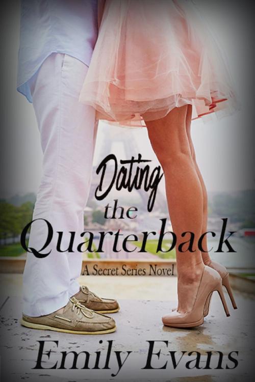 Cover of the book Dating the Quarterback by Emily Evans, Emily Evans