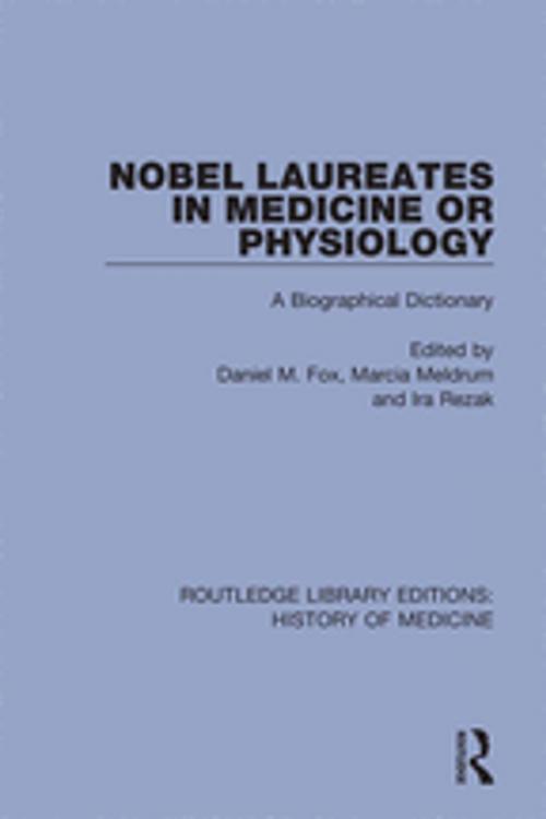 Cover of the book Nobel Laureates in Medicine or Physiology by , Taylor and Francis