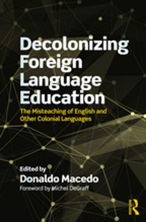 Cover of the book Decolonizing Foreign Language Education by , Taylor and Francis