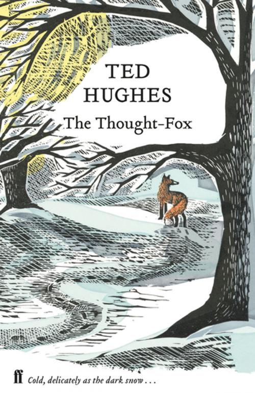 Cover of the book The Thought Fox by Ted Hughes, Faber & Faber