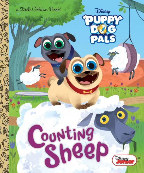 Cover of the book Counting Sheep (Disney Junior Puppy Dog Pals) by Judy Katschke, Random House Children's Books