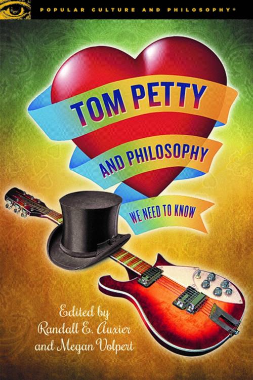 Cover of the book Tom Petty and Philosophy by , Open Court