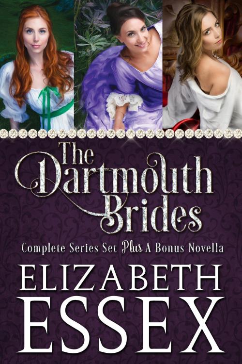 Cover of the book The Dartmouth Brides Boxed Set by Elizabeth Essex, Elizabeth Essex
