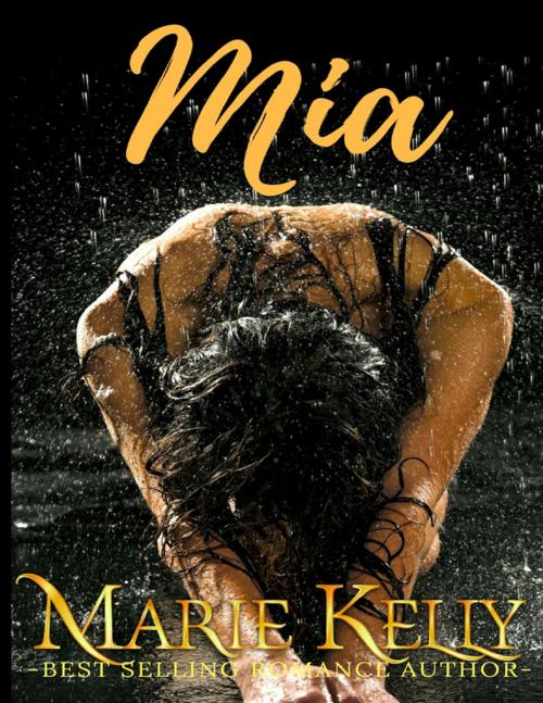 Cover of the book Mia by Marie Kelly, Lulu.com