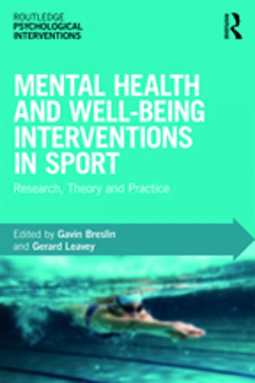 Cover of the book Mental Health and Well-being Interventions in Sport by , Taylor and Francis