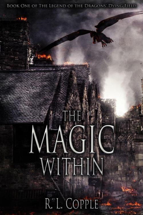 Cover of the book The Magic Within by R. L. Copple, Ethereal Press