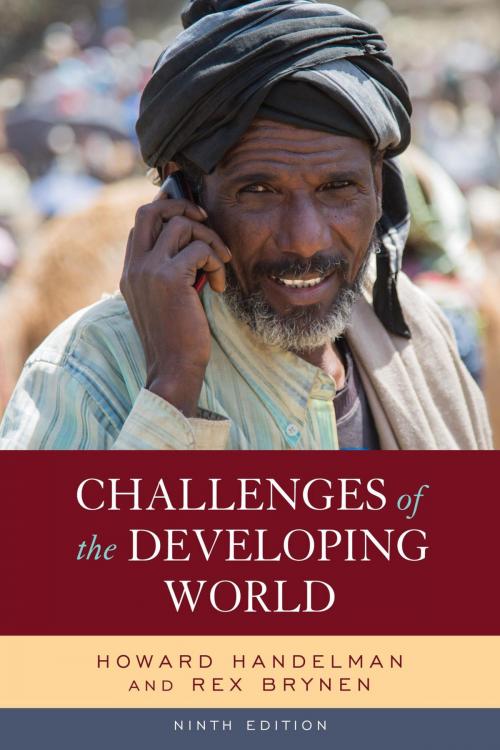 Cover of the book Challenges of the Developing World by Howard Handelman, Rex Brynen, Rowman & Littlefield Publishers