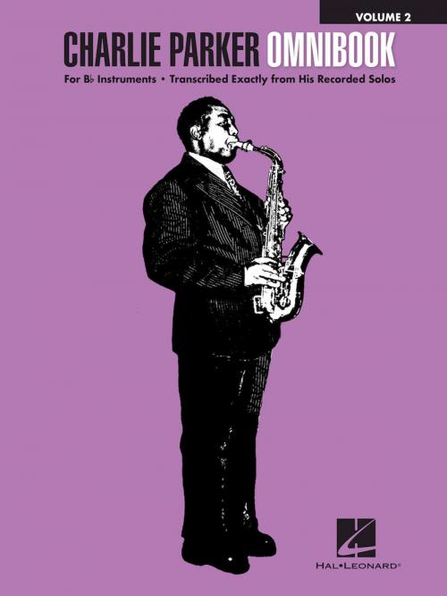 Cover of the book Charlie Parker Omnibook - Volume 2 by Charlie Parker, Hal Leonard